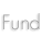 Fund